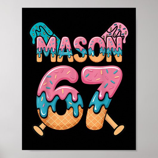 Six Seven Ijs Drip Sport 67 Fun Mason Meme _ Poster (Voorkant)