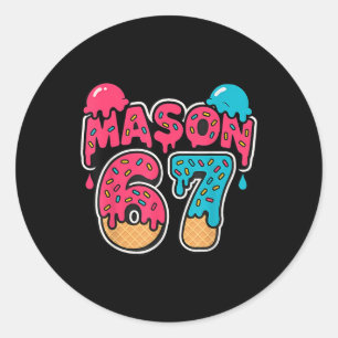 Six Seven Ijs Drip Sport 67 Leuk Mason Meme Ronde Sticker