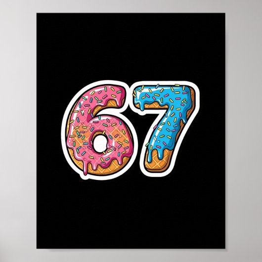 Six Seven Ijs Drip Sport Cool Meme 67 Grappig Poster (Voorkant)