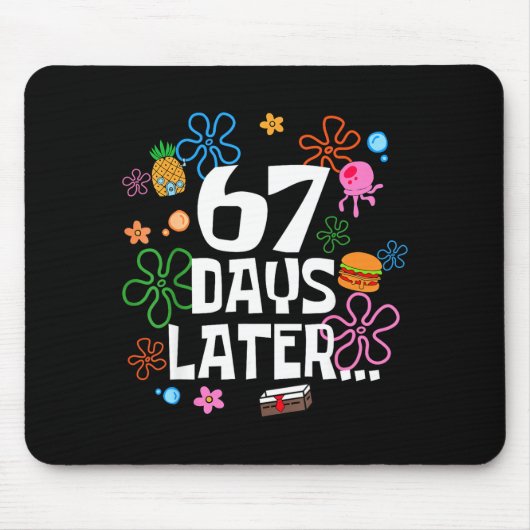 Six Seven Meme 67 Days Of School Later Funny Teach Muismat (Voorkant)