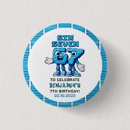 Six Seven Meme 7e Verjaardag | Grappig Trendy Ronde Button 3,2 Cm