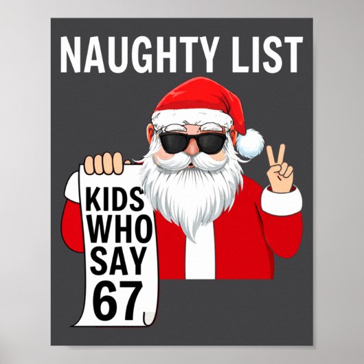 Six Seven Meme Funny Christmas Naughty List Kids W Poster (Voorkant)
