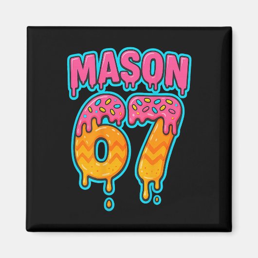 Six Seven Meme Mason 67 Ijs Drip Grappig (op B Magneet (Voorkant)