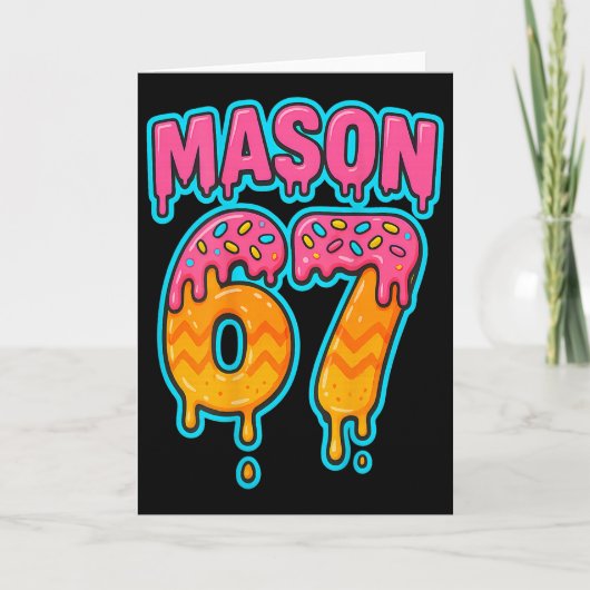 Six Seven Meme Mason 67 IJsdruppel Grappig (op B Kaart (Voorkant)