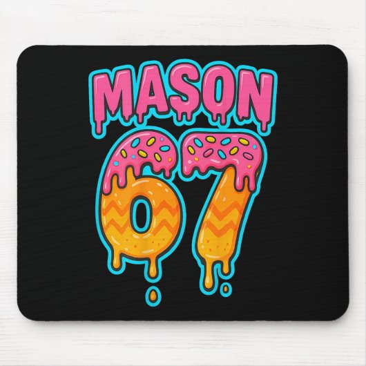 Six Seven Meme Mason 67 IJsdruppel Grappig (op B Muismat (Voorkant)