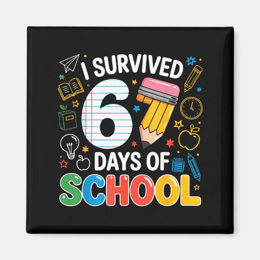 Six Seven Meme overleefde 67 dagen school leerling Magneet (Voorkant)