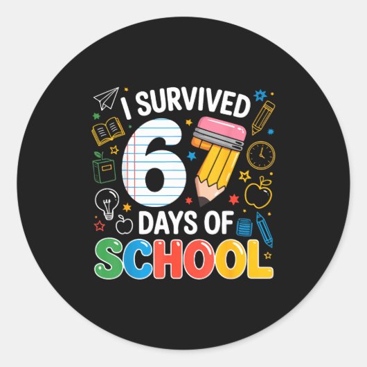 Six Seven Meme Survived 67 Days Of School Student  Ronde Sticker (Voorkant)