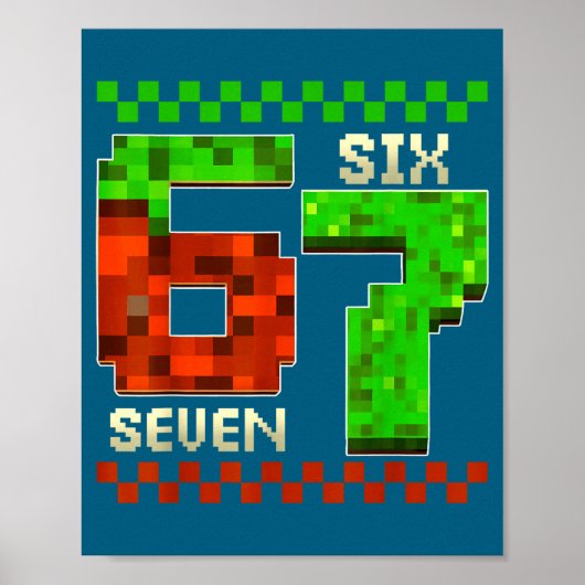 Six Seven Meme Video Gamer Boys Kids 67 Birthday 6 Poster (Voorkant)