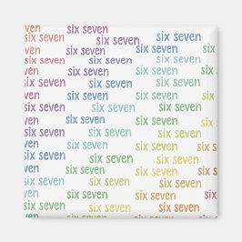 Six Seven Multicolor Brain Rot Magnet