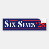 Six Seven President 67 Vote Six-Seven 2028 Funny Bumpersticker (Voorkant)