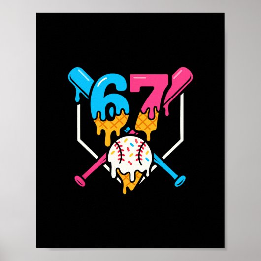 Six Seven Sell Ice Cream Drip Cool 67 Gen Alpha Sl Poster (Voorkant)
