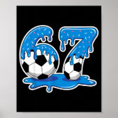 Six Seven Soccer Ice Cream Drip Funny Design  Poster (Voorkant)