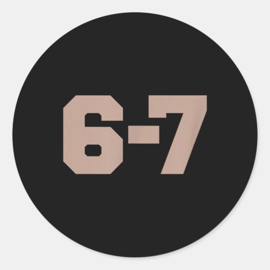 Six Seven Trending 67 Logo _1 Ronde Sticker (Voorkant)