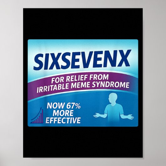 Sixsevenx Relief From Meme Numbers Parody Teacher  Poster (Voorkant)