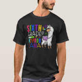 Sixth Class No Prob Llama Team 6th Class Student T-shirt (Voorkant)