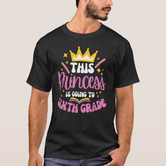 Sixth Grade Princess Crown Pencil Back to School G T-shirt (Voorkant)
