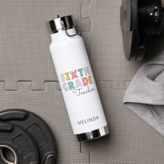 Sixth Grade Teacher Back to School Waterfles