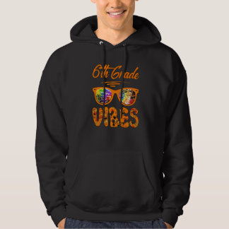 Sixth Grade Vibes Cute Tie Die Fall Teacher Paraed Hoodie