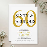 Sixty and Fabulous 60th Birthday Party Kaart<br><div class="desc">Minimal Sixty and Fabulous gold and black modern 60th birthday invitation that you can personalize and send out for your sixtieth birthday party celebration. The words "Sixty and Fabulous" are set using trending font typography. The pink and black text colors can be changed using the edit menu.</div>