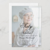 Sixty and Fabulous Photo 60th Birthday Party Kaart (Voorkant / Achterkant)