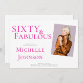 Sixty and Fabulous Photo 60th Birthday Party Kaart (Voorkant / Achterkant)