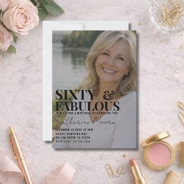 Sixty and Fabulous Photo 60th Birthday Party Kaart