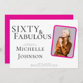 Sixty and Fabulous Photo 60th Birthday Party Kaart (Voorkant / Achterkant)