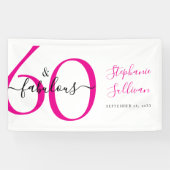Sixty and Fabulous Pink 60th Birthday Party Spandoek (Horizontaal)
