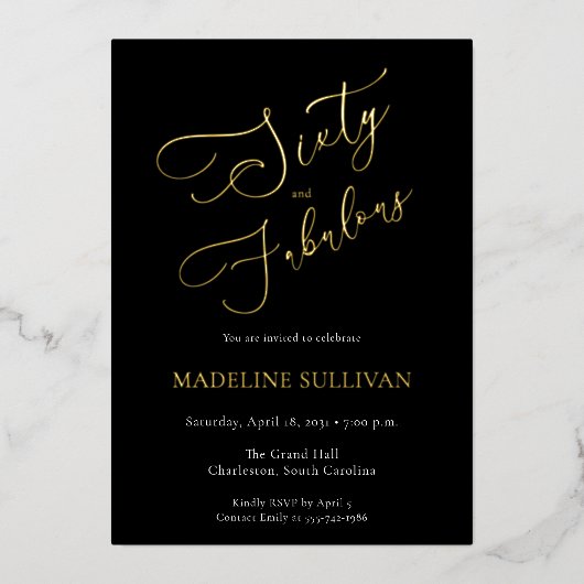 Sixty and Fabulous Script Gold 60th Birthday Party Folie Uitnodiging (Voorkant)