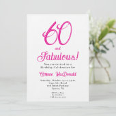 Sixty and Fabulous Script Pink 60th Birthday Party Kaart (Staand voorkant)