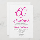 Sixty and Fabulous Script Pink 60th Birthday Party Kaart (Voorkant / Achterkant)