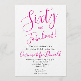 Sixty and Fabulous Script Pink 60th Birthday Party Kaart