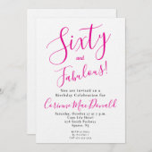 Sixty and Fabulous Script Pink 60th Birthday Party Kaart (Voorkant / Achterkant)