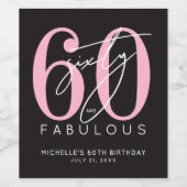 Sixty Fabulous 60th Birthday Party Wijn Etiket (Enkel label)