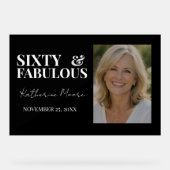 Sixty & Fabulous  Acryl Bord (Voorkant)
