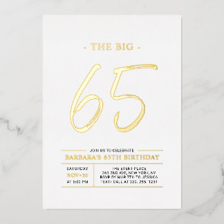 Sixty five | Modern Gold 65th Birthday Party Folie Uitnodiging