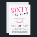 Sixty Hell ja! Vet Roze 60ste verjaardag Kaart<br><div class="desc">Word zestig in gedurfde stijl met deze roze "Sixty Hell Yeah!" verjaardagsuitnodiging die het luid en trots zegt. Of je nu een verrassingsbash of een glamoureuze meisjesavond plant,  deze brutale uitnodiging brengt direct energie naar je feest. Personaliseer alle details om het echt je eigen te maken.</div>