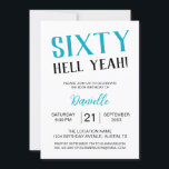Sixty Hell ja! Vet turquoise 60e verjaardag Kaart<br><div class="desc">Maak een statement voor je mijlpaalfeest met deze levendige turquoise "Sixty Hell Yeah!" uitnodiging. Perfect voor vrolijke,  zelfverzekerde vrouwen die hun zestigste vieren met flair. Pas eenvoudig alle feestdetails aan en begin het feest met een kaart die net zo onvergetelijk is als de grote dag.</div>