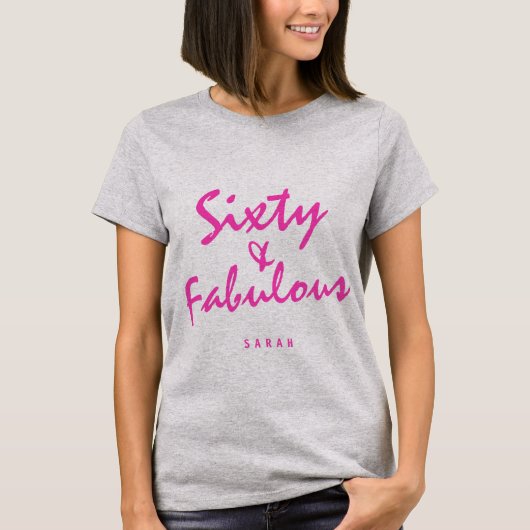 Sixty & Sassy Bright Pink Naam 60ste Verjaardag Gi T-shirt (Voorkant)