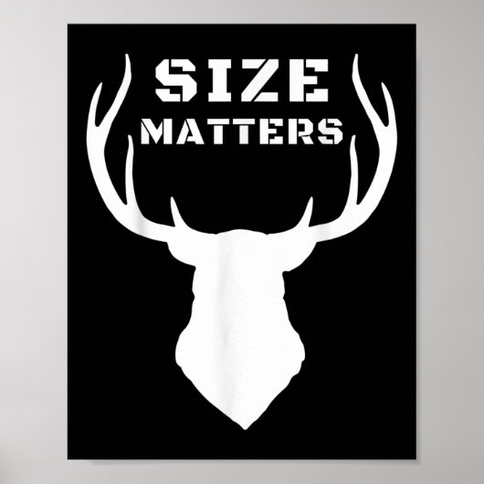 Size S Funny Deer Hunting Poster (Voorkant)