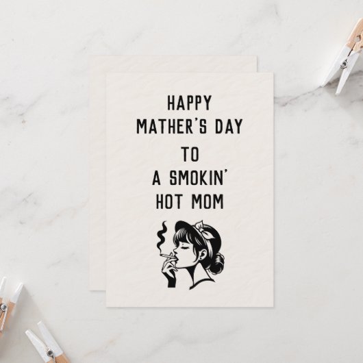 Sizzelende Heete Moeder? Deze Moederdagkaart is vo Kaart (Voorkant / Achterkant in situ)