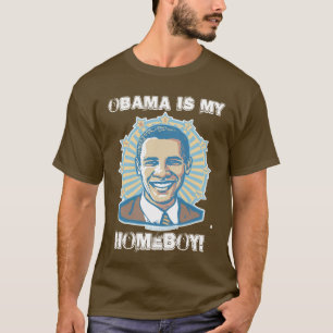  Sjabloon - Obama is mijn Homeboy T-shirt
