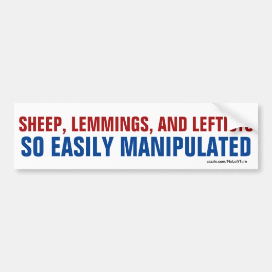 Sjeep Lemmings Leftisten zijn gemakkelijk te manip Bumpersticker (Voorkant)