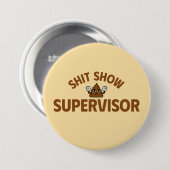 Sjjj Show Supervisor Grappige Knop Ronde Button 7,6 Cm (Voorkant /achterkant)