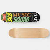 SK8 MUSIC SQUAD Skateboard (Horizontaal)