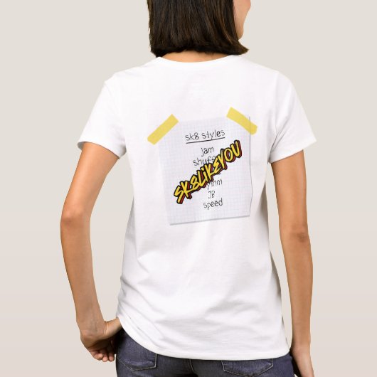 SK8LikeYou SK8 Stijlen Dames - T-shirt (Achterkant)