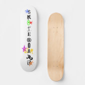 "Sk8teboard St*r 4" Skateboard (Voorkant)
