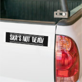 Ska is niet dood. bumpersticker (Op Truck)