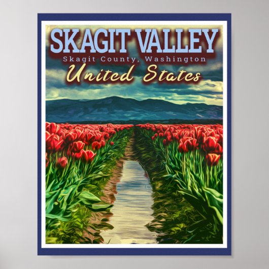 SKAGIT VALLEY - TULIP FIELDS - SKAGIT WASHINGTON POSTER (Voorkant)