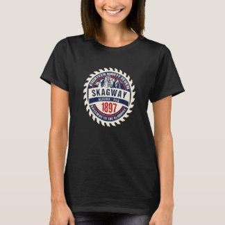 Skagway Alaska 1897 Historische Gold Rush Town Sou T-shirt